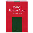 M�h�r Bozma Su�u (TCK md. 203) Se�kin Yay�nc�l�k