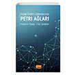 Esnek �retim Sistemlerinde Petri A�lar� Yasemin Yavuz Filiz �al��kan Nobel Yay�nlar�
