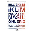 �klim Felaketini Nas�l �nleriz Bill Gates Do�an Kitap