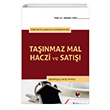 6183 Say�l� AATUHK Kapsam�nda Ta��nmaz Mal Haczi ve Sat��� Gerek�eli ve ��tihatl� Ahmet Erol Adalet Yay�nevi