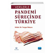 Verilerle Pandemi S�recinde T�rkiye Baki Demirel Timu�in Z�nb�l Nobel Akademik Yay�nc�l�k