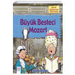 B�y�k Besteci Mozart 1001 �i�ek Yay�nlar�
