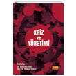 Kriz ve Y�netimi Nobel Bilimsel Eserler