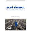 Sufi Sinema Hece Yay�nlar�