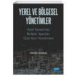 Yerel ve B�lgesel Y�netimler Yerel Y�netimler Birlikler Ajanslar ve �zel Alan Y�netimleri Nobel Akademik Yay�nc�l�k