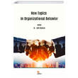 New Topics in Organizational Behavior Kriter Yay�nevi