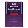 Telif Hakk�n�n �hlali Su�lar� (FSEK md. 71) Alp Kocao�lu Se�kin Yay�nevi