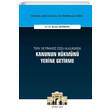T�rk ve Frans�z Ceza Hukukunda Kanunun H�km�n� Yerine Getirme On �ki Levha Yay�nlar�