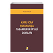 Kamu �cra Hukukunda Tasarrufun �ptali Davalar� Mustafa Arslan Adalet Yay�nevi