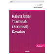 Haks�z ��gal Tazminat� Ecrimisil Davalar� 5.Bask� Se�kin Yay�nlar�