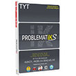 TYT Problematiks Yeni Nesil Problem Denemeleri Tongu� Akademi