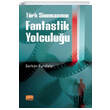 T�rk Sinemas�n�n Fantastik Yolculu�u Nobel Akademi Yay�nlar�