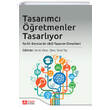 Tasar�mc� ��retmenler Tasarl�yor Farkl� Derslerde UbD Tasar�m �rnekleri Pegem Akademik Yay�nlar�