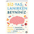 Siz Ya�lan�rken Beyniniz Orenda Yay�nevi