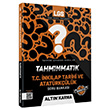 8.S�n�f LGS T.C. �nk�lap Tarihi ve Atat�rk��l�k Soru Bankas� Alt�n Karma