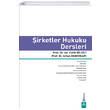 �irketler Hukuku Dersleri Dora Yay�nc�l�k