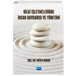 Bilgi ��letmelerinde �nsan Davran��� ve Y�netimi Nobel Akademik Yay�nc�l�k