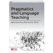 Pragmatics and Language Teaching Pegem Akademik Yay�nlar�