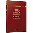 2022 T�rk Bor�lar Kanunu ve �lgili Kanunlar Sava� Yay�nevi