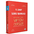 11. S�n�f Vip T�m Dersler E�it A��rl�k S�zel Soru Bankas� Edit�r Yay�nlar�