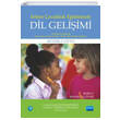Erken �ocukluk E�itiminde Dil Geli�imi Nobel Akademik Yay�nc�l�k