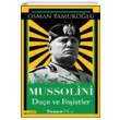 Mussolini Du�e ve Fa�istler Ink�lap Kitabevi