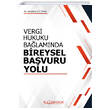 Vergi Hukuku Ba�lam�nda Bireysel Ba�vuru Yolu Platon Hukuk