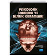 Psikolojik Dan��ma ve Ki�ilik Kuramlar� Nobel Akademik Yay�nc�l�k
