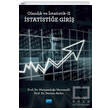 Olas�l�k ve �statistik-II �statisti�e Giri� Nobel Akademik Yay�nc�l�k