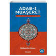 Adab� Mua�eret Kuran ve S�nnet �er�evesinde G�rg� Fol�ant Yay�nlar�