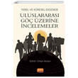 Yerel ve K�resel Eksende Uluslararas� G�� �zerine �ncelemeler Nobel Bilimsel Eserler