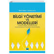 Bilgi Y�netimi ve Modelleri Nobel Akademi Yay�nc�l�k