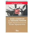 Kamu Hizmetleri ve Yerinden Y�netim Atlas Yay�n Da��t�m