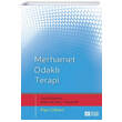Merhamet Odakl� Terapi B�lent Dilma� Pegem Akademik Yay�nlar�