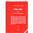 TMK-TBK ve �lgili Mevzuat 4.Bask� (Nomer) Filiz Kitabevi