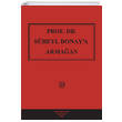 Prof. Dr. S�heyl Donaya Arma�an Filiz Kitabevi
