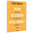 �nsan Gelece�ini Nas�l Kurar? Kronik Kitap