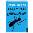 Kafamdaki Kar�ncalar Onur Akhan Destek Yay�nlar�