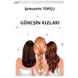 G�ne�in K�zlar� �emsettin Top�u Platanus Publishing
