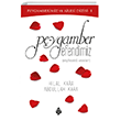 Peygamber Efendimiz U�urb�ce�i Yay�nlar�
