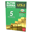 LYS 2 Fizik Kimya Biyoloji 5 Farkl� Yay�n 5 Deneme Alt�n Karma Yay�nlar�