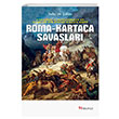 Appianos Aleksandreus ve Cassius Dio Cocceianusa G�re Roma-Kartaca Sava�lar� Sehriye �ahin Selenge Yay�nlar�