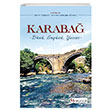 Karaba� D�n� Bug�n� Yar�n� Selenge Yay�nlar�
