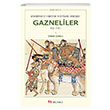 Afganistan ve Hindistan�n �hti�aml� Hanedan� Gazneliler (963-1186) Selenge Yay�nlar�