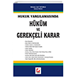 Hukuk Yarg�lamas�nda H�k�m ve Gerek�eli Karar Se�kin Yay�nc�l�k