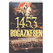 1453 Bo�azkesen G�z Yay�nlar�