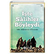��te Salihler B�yleydi Halid El Huseynan �tisam Yay�nlar�