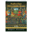Safeviler Devrinde �ran Roger Savory Bilge K�lt�r Sanat
