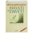 Peygamberimizin Hayat� Ve Daveti Safiyyurrahman M�barek Furi Risale Yay�nlar�