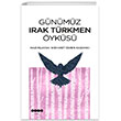 G�n�m�z Irak T�rkmen �yk�s� Hece Yay�nlar�
